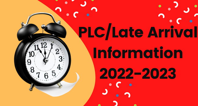  PLC/Late Arrival  22-23